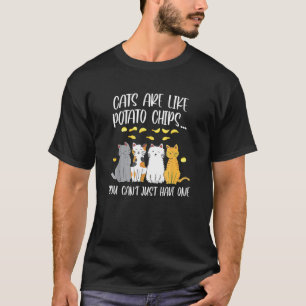 T-shirt Les Chats Sont Comme Des Chips De Pomme De Terre V