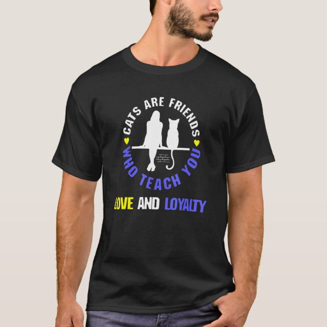 T-shirt Les Chats Sont Des Amis Qui Vous Enseignent L'Amou (Devant)