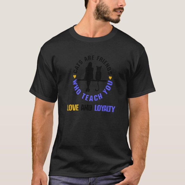 T-shirt Les Chats Sont Des Amis Qui Vous Enseignent L'Amou (Devant)