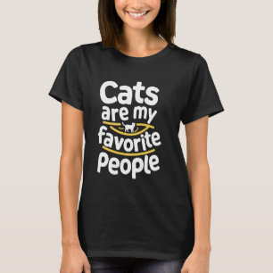 T-shirt Les chats sont mes personnes préférées Drôle amate