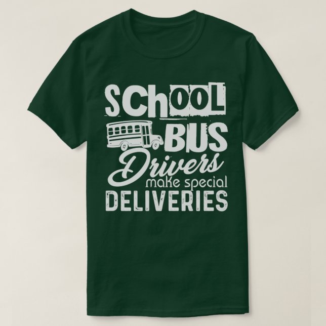 T-shirt Les chauffeurs de bus scolaires font des livraison (Design devant)