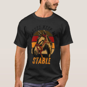 T-shirt Les chevaux me gardent stable Cool équitation pour