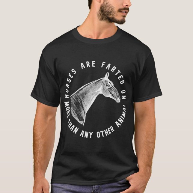 T-shirt Les Chevaux Sont Farés Plus Que N'Importe Quel Aut (Devant)