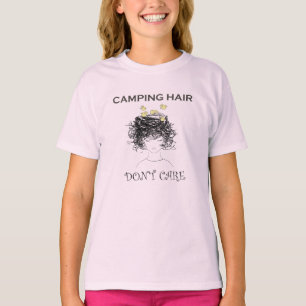 T-shirt Les cheveux de camping ne s'inquiètent pas,