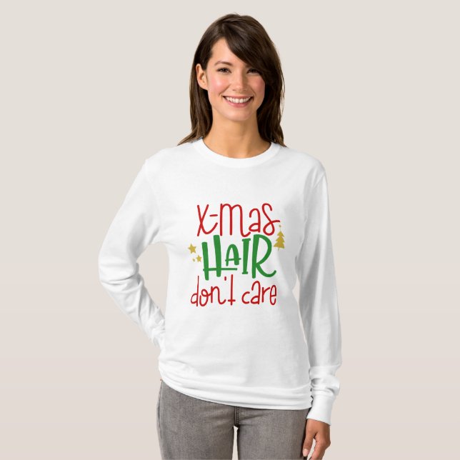 T-shirt Les cheveux de Noël ne s'en soucient pas Drôle Fem (Devant entier)