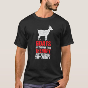 T-shirt Les Chèvres Sont Moins Chères Alors Thérapie