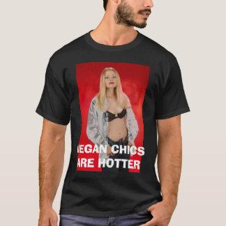 T-SHIRT LES CHICS VÉGÉTALIENS SONT PLUS CHAUDS