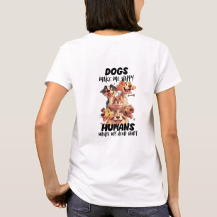 T-shirt Les chiens me rendent heureux les chiens mignons