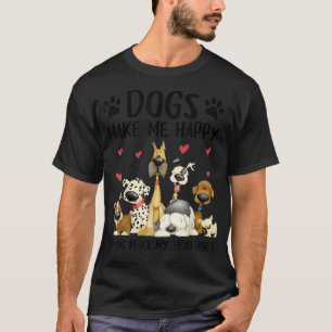 T-shirt Les Chiens Me Rendent Heureux Les Humains Me Font 