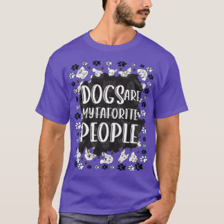 T-shirt Les chiens sont mes gens préférés