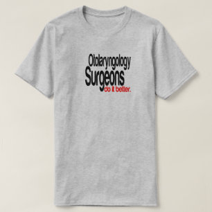 T-shirt Les Chirurgiens D'Otolaryngologie Le Font Mieux Jo