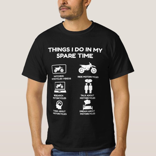 T-shirt les choses que je fais dans ma moto temps libre (Devant)