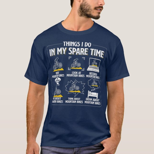 T-shirt Les Choses Que Je Fais Dans Mon Temps De Rechange  (Devant)