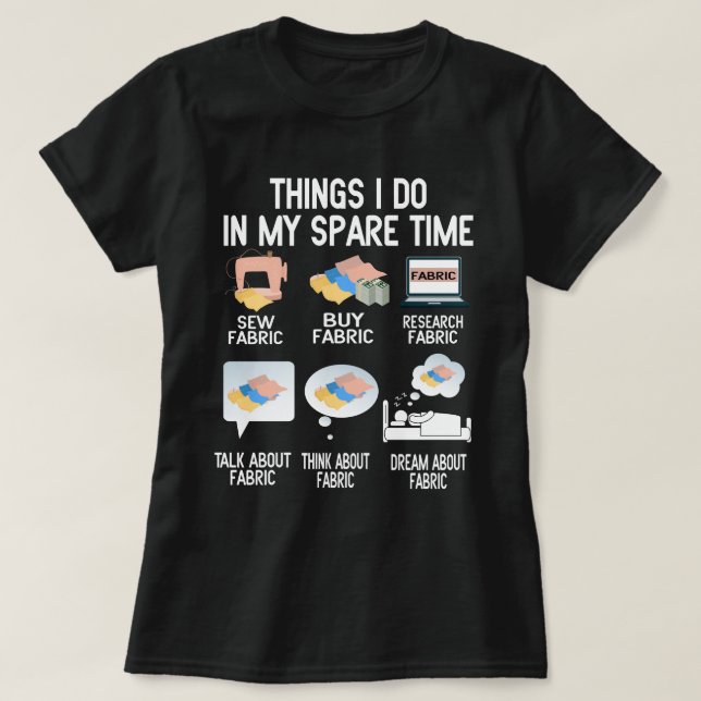 T-shirt Les choses que je fais dans mon temps libre amusan (Design devant)