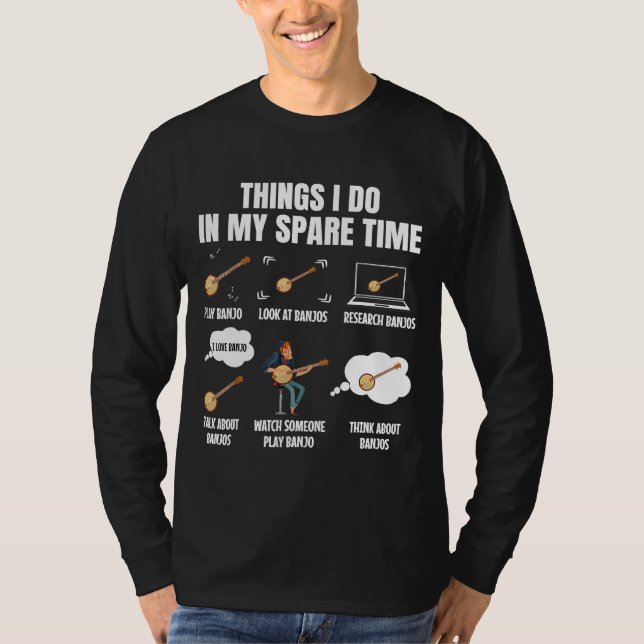 T-shirt Les choses que je fais dans mon temps libre Banjo  (Devant)