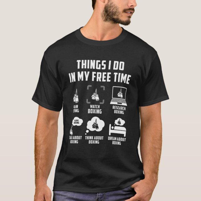 T-shirt Les choses que je fais dans mon temps libre regard (Devant)