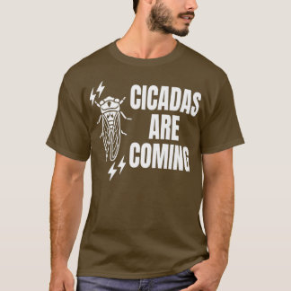 T-shirt Les Cicadas Sont En Train D'Être Entomologiques Pr