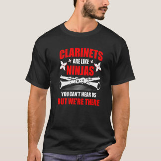 T-shirt Les Clarinets Sont Comme Les Ninjas Musicien Instr