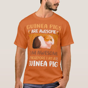 T-shirt Les Cochons De Guinée Sont Géniaux Je Suis Génial 