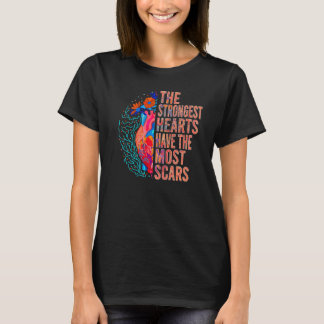 T-shirt Les Coeurs les plus forts ont des cicatrices Open