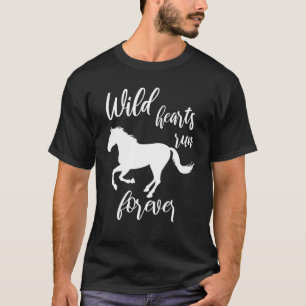 T-shirt Les Coeurs Sauvages Courez pour toujours Cheval Gi