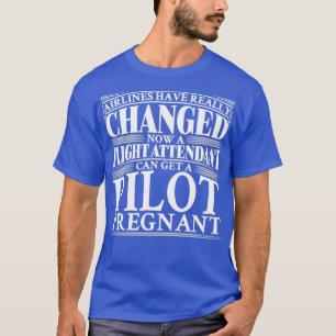 T-shirt Les compagnies aériennes ont changé Maintenant un 