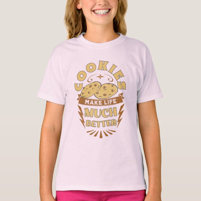 T-shirt les cookies rendent la vie meilleure amusante cook (Devant)