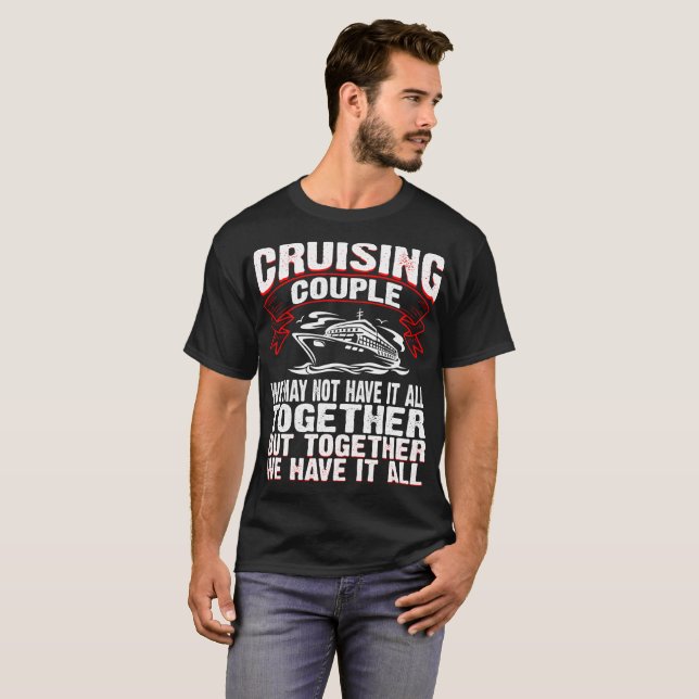 T-shirt Les couples de croisière ensemble nous l'avons (Devant entier)