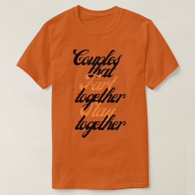 T-shirt Les couples qui aiment rester ensemble (Design devant)