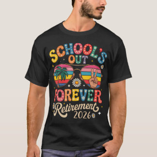 T-shirt Les cours sont terminés pour toujours Retraite 202