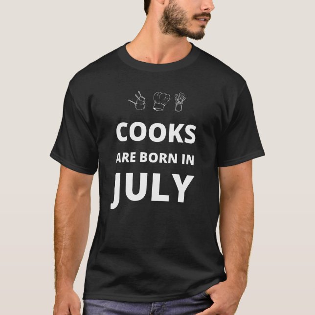 T-shirt Les cuisiniers sont nés en juillet (Devant)
