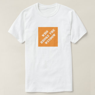 T-shirt Les Dadismes Qui Ont Brisé La Fenêtre