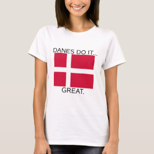 T-shirt Les Danois le font... bien.