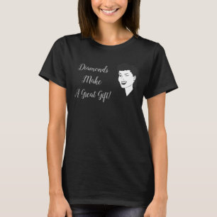 T-shirt Les Diamants Font Une Grande Chemise Cadeau