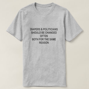 T-SHIRT LES DIAPRES ET LES POLITICIENS DEVRAIENT SOUVENT Ê