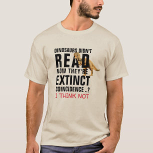 T-shirt les dinosaures de trex n'ont pas lu le