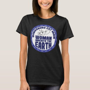 T-shirt Les dinosaures mangent l'homme femme Hérite le Jou