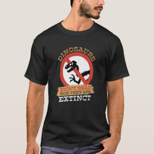 T-shirt Les Dinosaures N'Ont Pas Lu Maintenant Le Livre Ex
