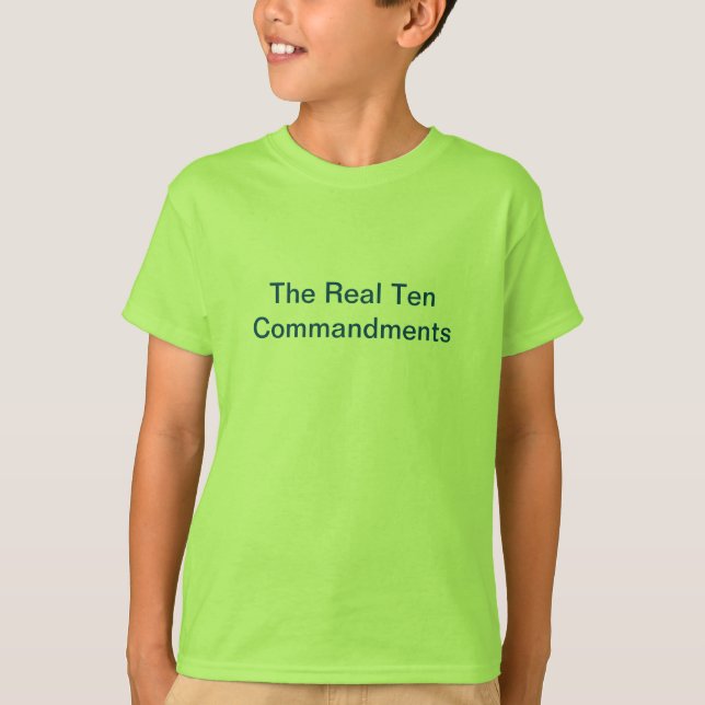 T-shirt Les dix vrais commandements (Devant)