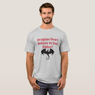 T-shirt Les dragons croient
