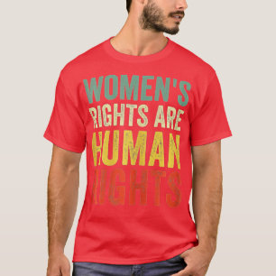 T-shirt Les droits de la femme sont des droits de l'homme 