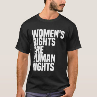 T-shirt Les Droits De La Femme Sont Les Droits De L'Homme 