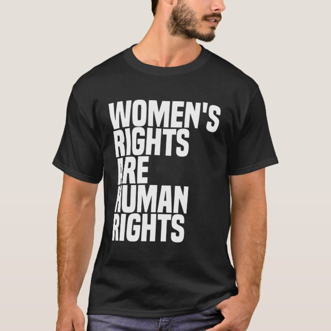 T-shirt Les Droits De La Femme Sont Les Droits De L'Homme  (Devant)