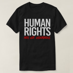 T-shirt Les droits de l'homme ne sont pas des autocollants