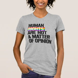 T-shirt Les droits de l'homme ne sont pas une opinion