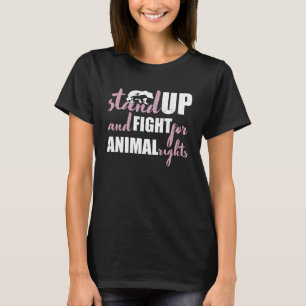 T-shirt Les droits des animaux se dressent et se battent p