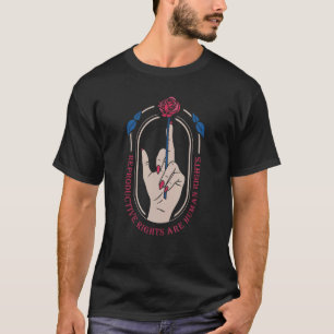 T-shirt Les Droits Reproductifs Sont Les Droits De L'Homme