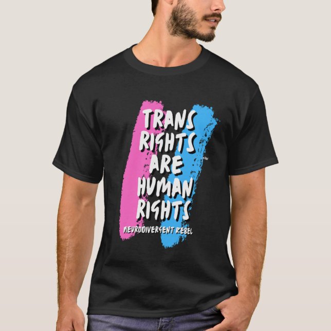 T-shirt Les droits trans sont une chemise pour les droits  (Devant)