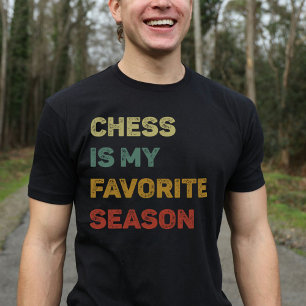T-shirt Les échecs sont ma saison préférée Rétro