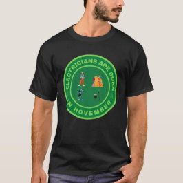 T-shirt Les électriciens sont nés en novembre design alter